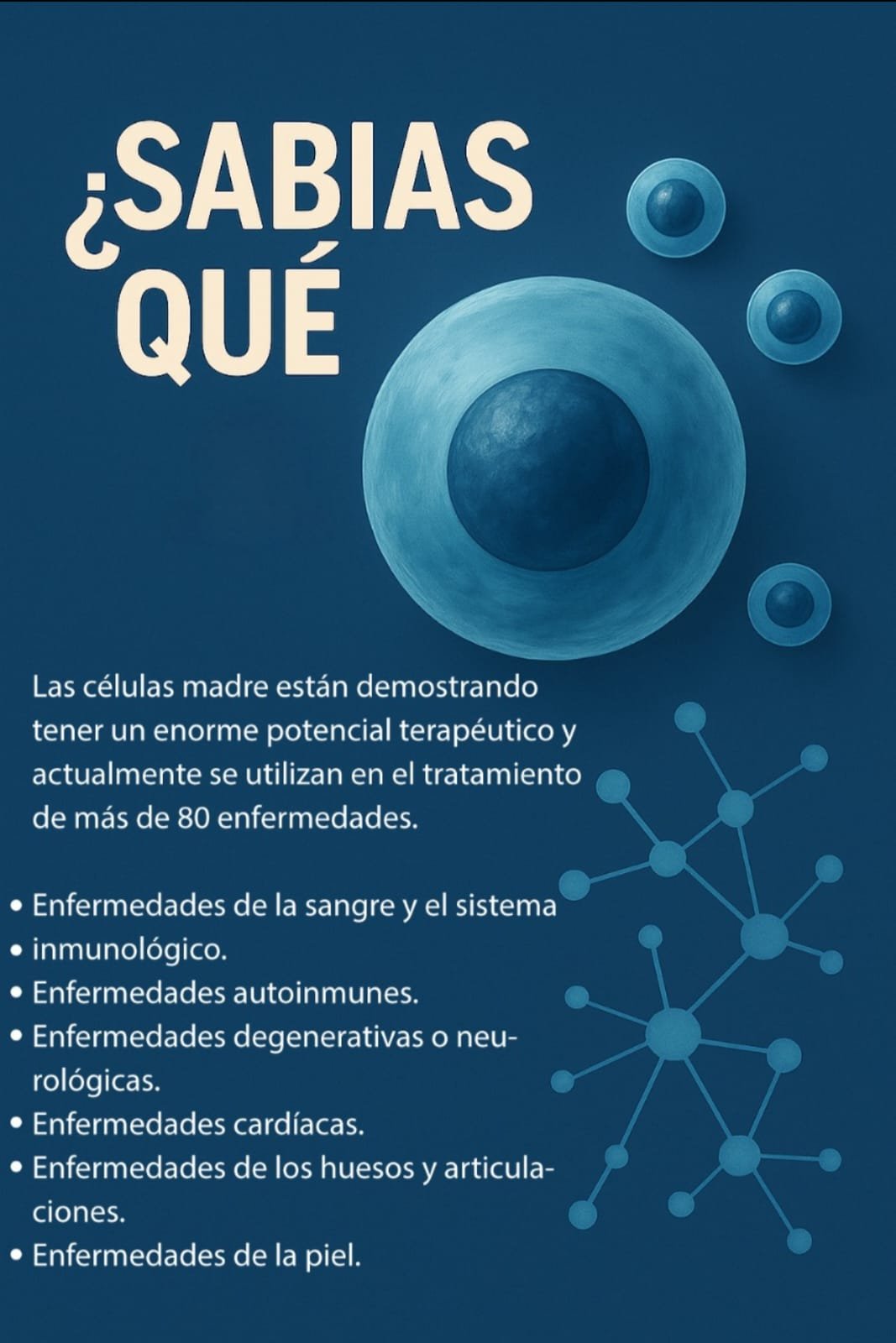 ¿Sabías qué? - Aplicaciones de Células Madre